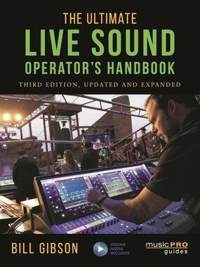 Essential Live Sound Operator's Guide - Expert Tips for Music Professionals